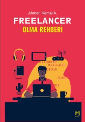 Freelancer Olma Rehberi - 1