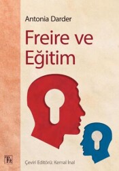 Freire ve Eğitim - Töz Yayınları