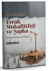 Frenk Mukallitliği ve Şapka - İslâmbol Yayınları