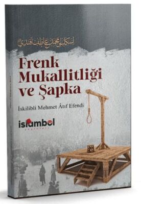 Frenk Mukallitliği ve Şapka - 1