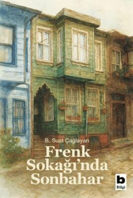 Frenk Sokağı’nda Sonbahar - 1