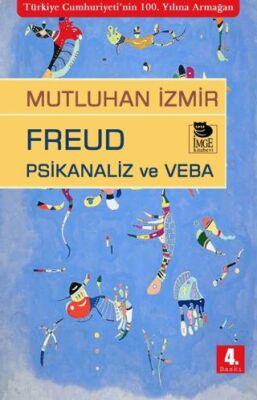 Freud Psikanaliz ve Veba - 1