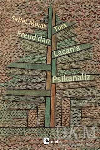 Freud`dan Lacan`a Psikanaliz - 1