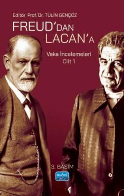 Freud’dan Lacan’a Vaka İncelemeleri: Cilt 1 - 1