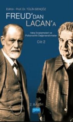 Freud’dan Lacan’a Vaka İncelemeleri ve Psikanalitik Değerlendirmeler: Cilt 2 - 1