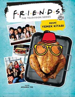 Friends - Resmi Yemek Kitabı