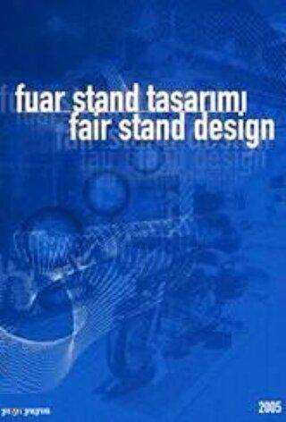 Fuar Stand Tasarımı 2005 - Fair Stand Design