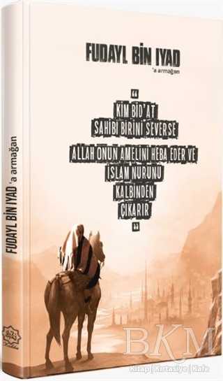 Fudayl Bin Iyad’a Armağan - Nuhbe Yayınevi