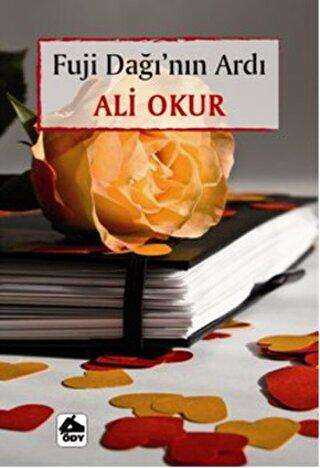 Fuji Dağı`nın Ardı - Öğretmenim Dergisi Yayınları