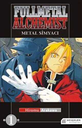 Fullmetal Alchemist - Çelik Simyacı 1 - Akıl Çelen Kitaplar