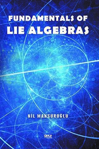 Fundamentals Of Lie Algebras - Bkmkitap