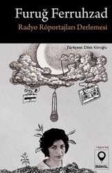 Furuğ Ferruhzad Radyo Röportajları - Mahal Edebiyat
