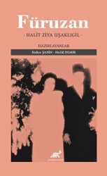 Füruzan - Halit Ziya Uşaklıgil - Paradigma Akademi Yayınları