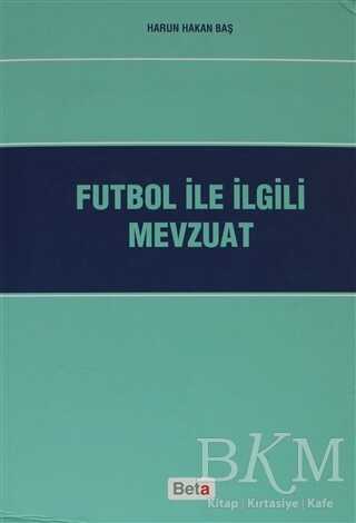 Futbol ile İlgili Mevzuat - 1