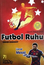 Futbol Ruhu - Lionel Messi Versiyon - Genç Pamiray