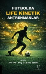 Futbolda Life Kinetik Antrenmanlar - Akademisyen Kitabevi