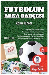 Futbolun Arka Bahçesi - Kayıt Yayınları