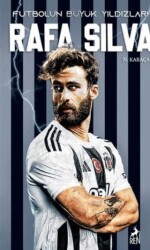 Futbolun Büyük Yıldızları - Rafa Silva - Ren Kitap