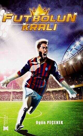 Futbolun Kralı - Pergole Yayınları