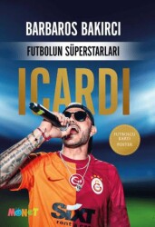Futbolun Süperstarları - Icardi - Monet Yayıncılık