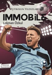 Futbolun Yıldızları Immobile Poster Hediyeli - Kabile Çocuk