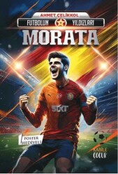Futbolun Yıldızları Morata Poster Hediyeli - Kabile Çocuk
