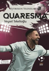 Futbolun Yıldızları Quaresma Poster Hediyeli - Kabile Çocuk