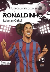 Futbolun Yıldızları Ronaldinho Poster Hediyeli - Kabile Çocuk
