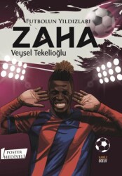 Futbolun Yıldızları Zaha Poster Hediyeli - Kabile Çocuk