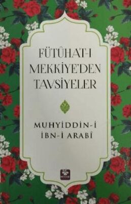 Fütühat-ı Mekkiye’den Tavsiyeler kapağı