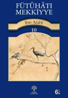 Fütuhat-ı Mekkiyye 10 - 1