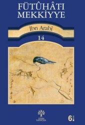 Fütuhat-ı Mekkiyye 14 - Litera Yayıncılık