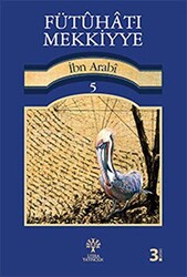 Fütuhat-ı Mekkiyye 5 - Litera Yayıncılık