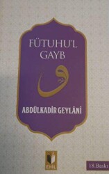 Fütuhu`l Gayb - Ehil Yayınları