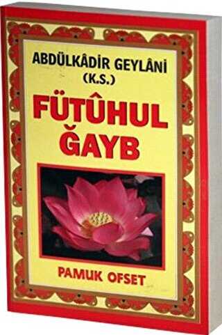 Fütuhul Ğayb Tasavvuf-031 - Pamuk Yayıncılık