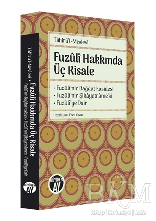 Fuzuli Hakkında Üç Risale - Büyüyen Ay Yayınları