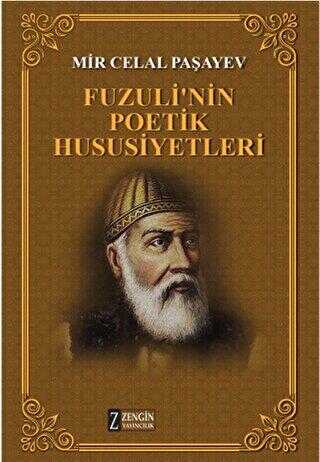 Fuzuli`nin Poetik Hususiyetleri - Zengin Yayıncılık