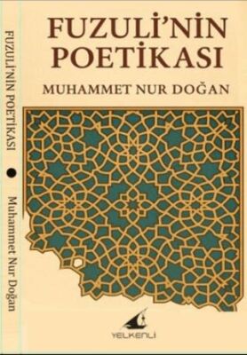Fuzuli’nin Poetikası - 1