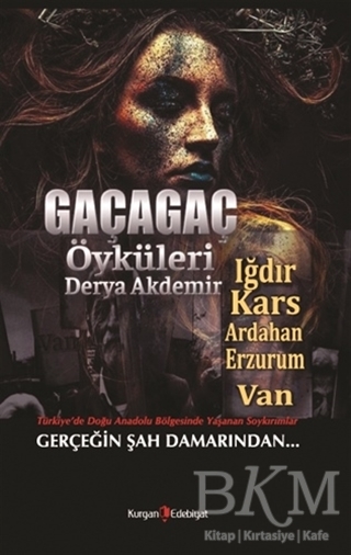 Gaçagaç Öyküleri - Kurgan Edebiyat