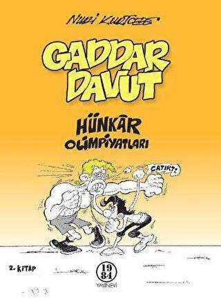 Gaddar Davut - Hünkar Olimpiyatları