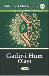 Gadir-i Hum Olayı - Tesnim Yayınları