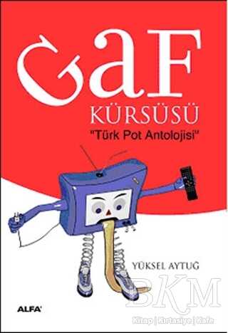 Gaf Kürsüsü: Türk Pot Antolojisi