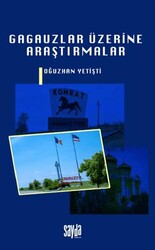 Gagauzlar Üzerine Araştırmalar - Sayda Yayınları