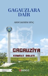 Gagauzlara Dair - Bengü Yayınları