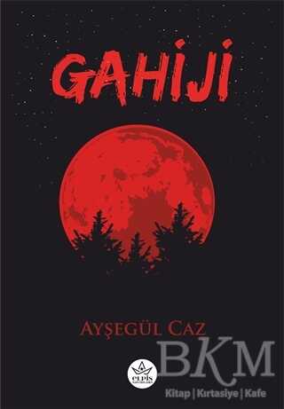 Gahiji - Elpis Yayınları