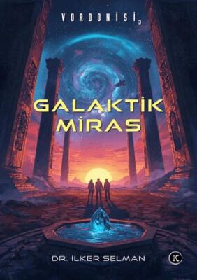 Galaktik Miras - 1
