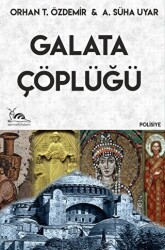 Galata Çöplüğü - Sarmal Kitabevi
