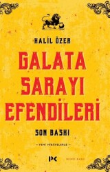 Galata Sarayı Efendileri - Profil Kitap
