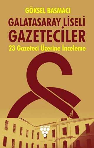 Galatasaray Liseli Gazeteciler - Urzeni Yayıncılık