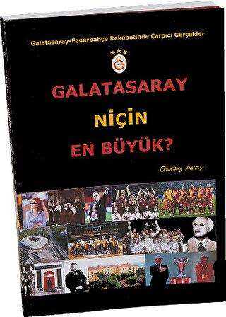 Galatasaray Niçin En Büyük? - Zinde Yayıncılık